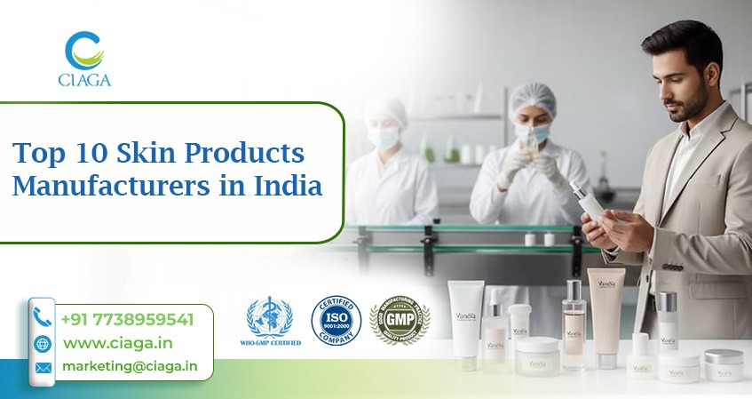 Top 10 Skin Products Manufacturers in India